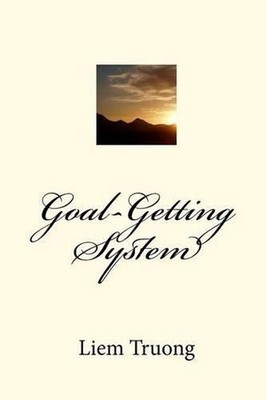 Goal-Getting System by Liem Truong (English) Paperback Book