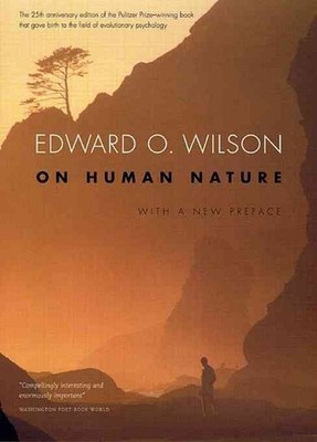On Human Nature: Twenty-Fifth Anniversary Edition, With a New Preface by Edward