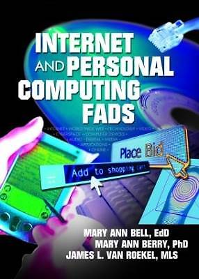 Internet and Personal Computing Fads, James Van Ro