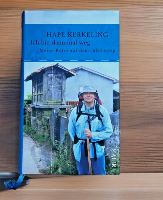 GERMAN ~ Ich Bin Dann Mal Weg (2006) ~ Hape Kerkeling ~ Hardcover