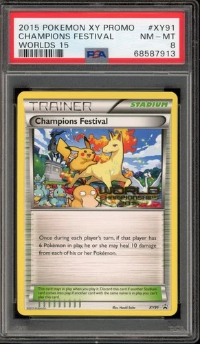 Pokemon Champions Festival 2015 World Championships Promo XY91 PSA 8