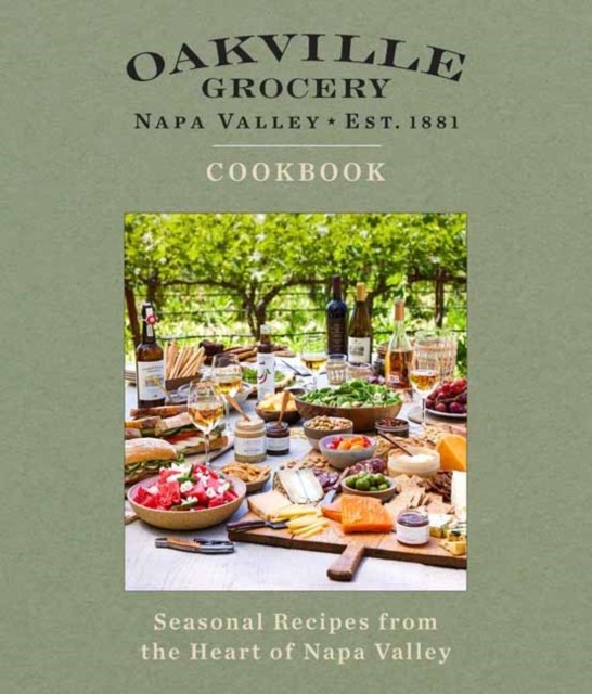 Oakville Grocery The Cookbook by Weldon Owen (Hardback Book) - Image 4