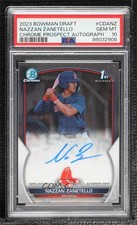2023 Bowman Draft Chrome Prospect Nazzan Zanetello PSA 10 GEM MT Auto 05ns