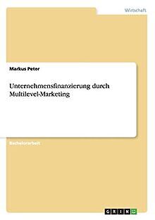 Unternehmensfinanzierung durch Multilevel-Marketing... | Buch | Zustand sehr gut