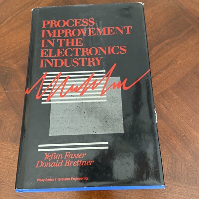 Process Improvement in the Electronics Industry 1992 HC Book