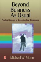 Beyond Business As Usual Michael Munn Taschenbuch Einband - Flex.(Paperback)