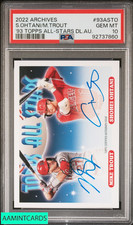 2022 TOPPS ARCHIVES 1993 ALL-STARS DUAL AUTO SHOHEI OHTANI MIKE TROUT PSA 10