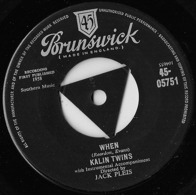 When / Three O'Clock Thrill / Kalin Twins VG+
