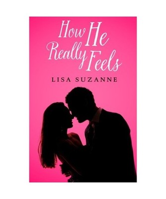 How He Really Feels, Lisa Suzanne