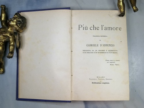 LOTTO 17 VOLUMI D’ANNUNZIO TREVES PRIME EDIZIONI XILOGRAFIE INCISIONI LEGATURE - Foto 8 di 12