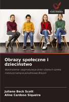 Juliano Beck Scott (U. A.) | Obrazy Spo¿Eczne I Dzieci¿Stwo | Taschenbuch (2025)