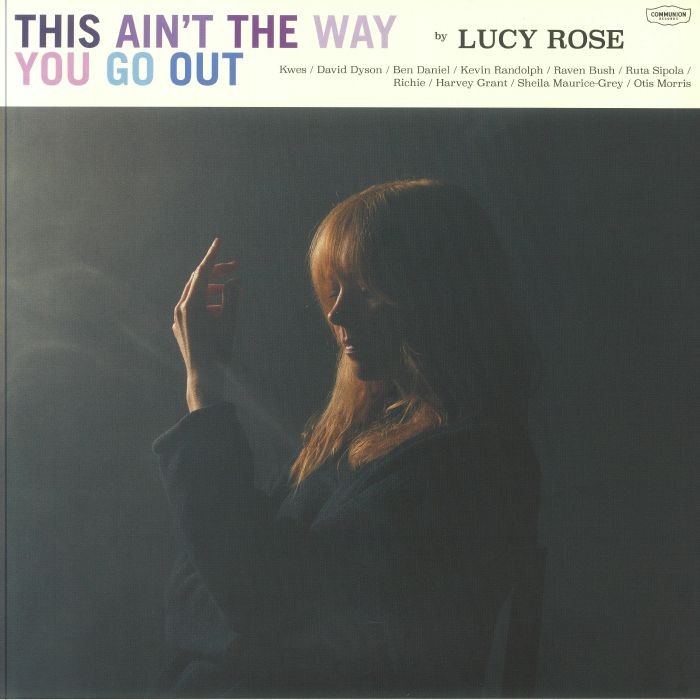 ROSE, Lucy - This Ain't The Way You Go Out - Vinyl (LP)