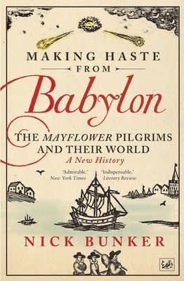 Making Haste From Babylon Nick Bunker Taschenbuch Englisch 2011 Pimlico