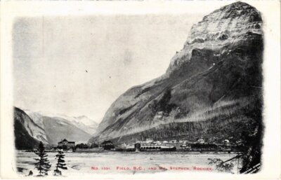 PC CANADA B.C. - FIELD AND MT. STEPHEN, ROCKIES (a586)