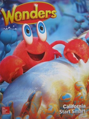 Wonders Grade K California Reading/Writing Workshop Unit 0 California Start ...