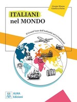 Italiani Nel Mondo Il Grand Tour Dell'italianità Nei 5 Continenti / Buch Buch