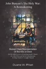 Duane W Priset John Bunyan's The holy war (Paperback)