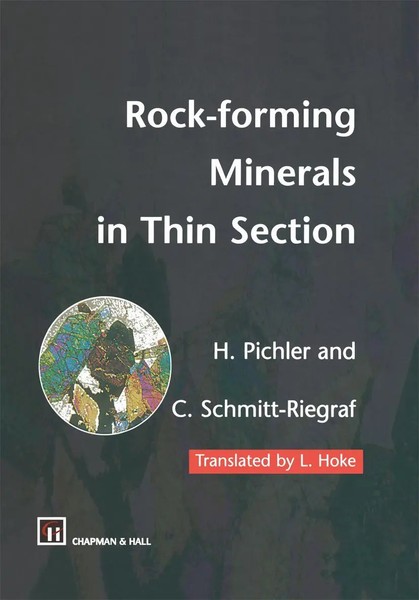 Rock-Forming Minerals In Thin Section | Hans Pichler (U. A.) | Buch | Englisch-image