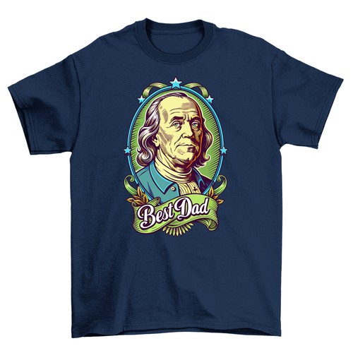 Money Man Best Dad - Benjamin Franklin Funny T-shirt, Perfect for Wealthy Dads w - Picture 3 of 46