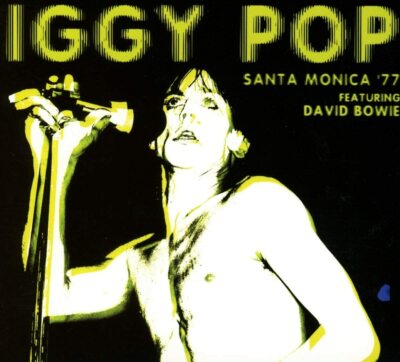 Iggy Pop feat. David Bowie  - Santa Monica '77 (2018)  CD  NEW  SPEEDYPOST