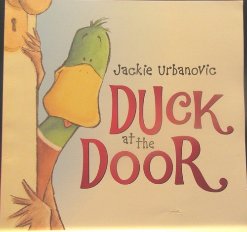 Duck at the Door by Jackie Urbanovic Paperback PreK-Grade 2 | eBay