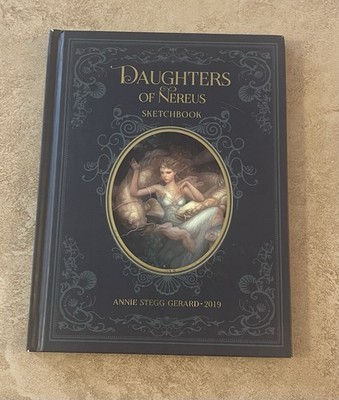 Daughters Of Nereus Sketchbook by Annie Stegg Gerard SIGNED 33/40