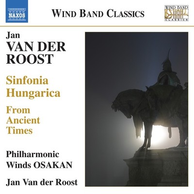 Jan Van Der Roost Jan Van Der Roost: Sinfonia Hungarica (CD) Album