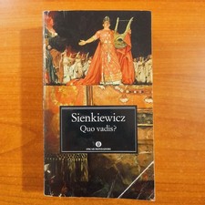 Quo vadis? - Henryk Sienkiewicz - Oscar Mondadori