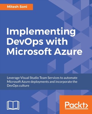 Soni - Implementierung von DevOps mit Microsoft Azure Automatisieren Sie Ihre Bereitstellung - N555z