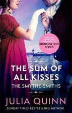 The Sum of All Kisses (Smythe-Smith Quartet) - Paperback By Quinn, Julia - GOOD