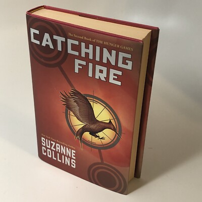 Catching Fire By Suzanne Collins - Hardcover First Edition Sept 2009