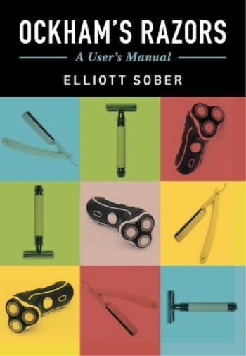 Elliott Sober Ockham's Razors (Tascabile)