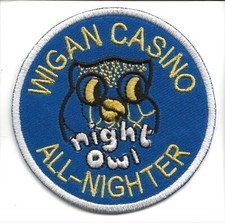 NORTHERN SOUL : WIGAN CASINO OWL ALL NIGHTER -  Embroidered Iron Sew On Patch