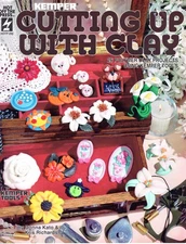 Cutting Up with Clay Christmas Holiday Fimo 26 Projects Hot Off the Press 1994