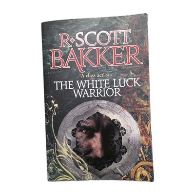 R. Scott Bakker The White-Luck Warrior The Aspect Emperor Paperback Book English
