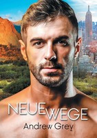 Neue Wege Andrew Grey (U. A.) Taschenbuch Kartoniert / Broschiert Englisch 2019