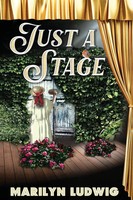 Just A Stage Marilyn Ludwig Taschenbuch Kartoniert / Broschiert Englisch 2021