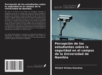 Rickert Virinao Kauraisa | PercepcióN De Los Estudiantes Sobre La Seguridad...