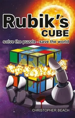 Rubik's Cube | Solve the Puzzle, save the World. | Christopher Beach | Englisch
