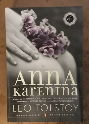 ANNA KARENINA by Leo Tolstoy (1st USA E. 2002 Penguin Classics Deluxe Edition)