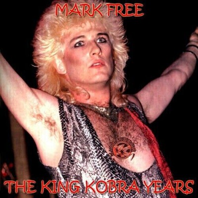 KING KOBRA DEMOS CD Mark Free,Carmine Appice,Kick Axe,Black Roses Soundtrack AOR