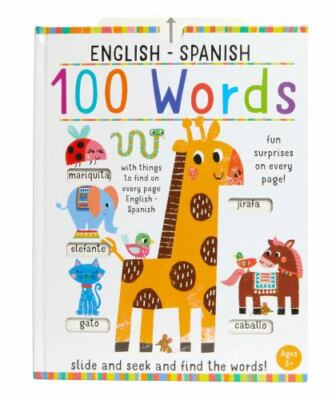 Slide and Seek: 100 Words English-Spanish (iSeek) by Insight Editions