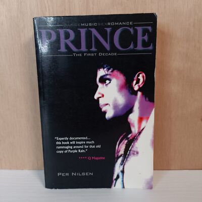 Prince: The First Decade - Dancemusicsexromance by Nilsen, Per Paperback Book