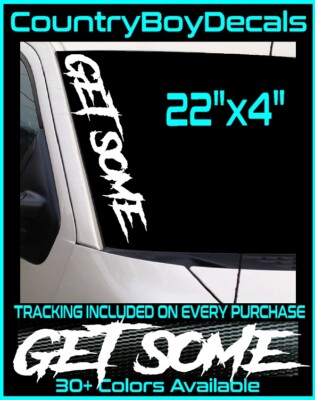 GET SOME Vinyl Decal 22'' Diesel Truck Car Turbo Boost Lifted Beast Hated JDM Mud
