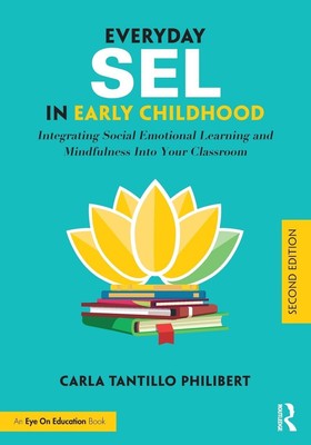 Carla Tantillo Philibert | Everyday SEL in Early Childhood | Taschenbuch (2021)