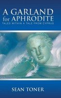 Sean Toner | A Garland For Aphrodite | Buch | Englisch (2014) | Gebunden