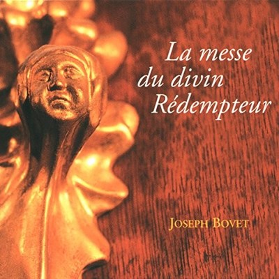 J. Bovet - La Messe Du Divin Redempt CD ** Free Shipping**