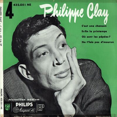 Philippe Clay - Philips 432.051 - Es ist ein Lied, Endlich der Frühling, + 2, Ep