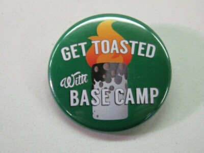 BEER BUTTON Pinback ~ Get Toasted With BASE CAMP Brewing Co ~ Portland, OREGON