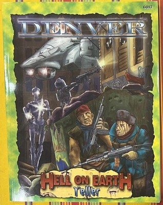 Denver ~ Deadlands: Hell On Earth ~ PEG6017 ~ VG+ 2001 SC ~ Free shipg